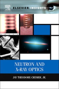 Enlarge image Cover: Neutron and X-ray Optics - Elsevier