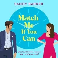 Enlarge image Cover: Match Me If You Can - Boldwood Books Ltd