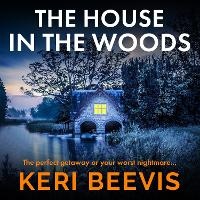 Enlarge image Cover: The House in the Woods - Boldwood Books Ltd