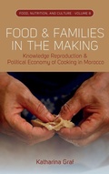 Cover: Food and Families in the Making - Berghahn Books