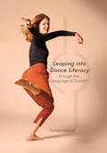 Cover: Leaping into Dance Literacy through the Language of Dance (R) - Intellect Books