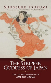 Abbildung von: The Stripper Goddess of Japan - Trans Pacific Press