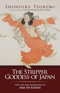 Cover: The Stripper Goddess of Japan - Trans Pacific Press