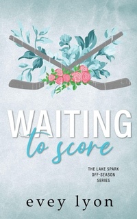 Enlarge image Cover: Waiting to Score - Lost Compass Press