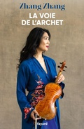 Cover: La voie de l'archet - Fayard