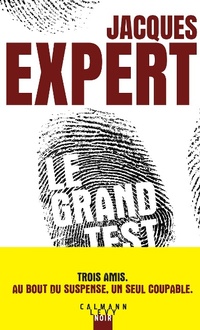 Enlarge image Cover: Le Grand Test - Calmann-Lévy