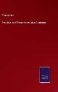 Cover: Practical and Progressive Latin Grammar - Salzwasser Verlag