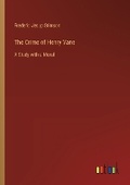 Cover: The Crime of Henry Vane - Outlook Verlag