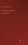 Cover: The Crime of Henry Vane - Outlook Verlag