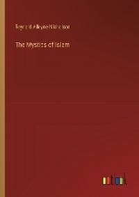 Enlarge image Cover: The Mystics of Islam - Outlook Verlag
