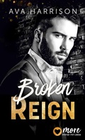 Cover: Broken Reign - MORE by Aufbau Digital
