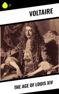 Cover: The Age of Louis XIV - Sharp Ink