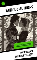 Cover: The Romance Through the Ages - Sharp Ink