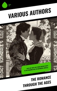 Enlarge image Cover: The Romance Through the Ages - Sharp Ink