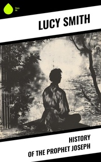 Enlarge image Cover: History of the Prophet Joseph - Sharp Ink