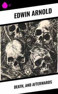 Abbildung von: Death, and Afterwards - Sharp Ink