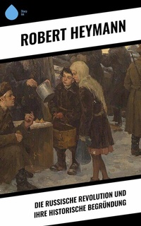 Abbildung von: Die russische Revolution und ihre historische Begründung - Sharp Ink
