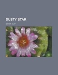 Cover: Dusty Star - Rarebooksclub.com