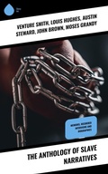 Cover: The Anthology of Slave Narratives - Sharp Ink