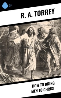 Enlarge image Cover: How to Bring Men to Christ - Sharp Ink