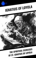 Cover: The Spiritual Exercises of St. Ignatius of Loyola - Sharp Ink