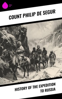 Enlarge image Cover: History of the Expedition to Russia - Sharp Ink