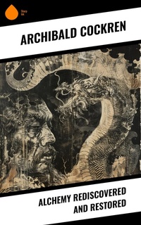 Enlarge image Cover: Alchemy Rediscovered and Restored - Sharp Ink