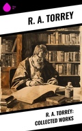 Cover: R. A. Torrey: Collected Works - Sharp Ink