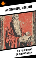 Cover: The Four Books of Confucianism - Sharp Ink