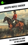 Cover: The Memoirs of Duke of Wellington - Sharp Ink