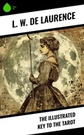 Cover: The Illustrated Key to the Tarot - Sharp Ink
