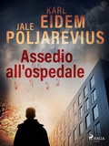 Cover: Assedio all'ospedale - Saga Egmont