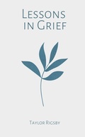 Cover: Lessons in Grief - Libresco Feeds Private Limited