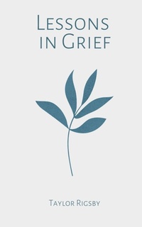 Enlarge image Cover: Lessons in Grief - Libresco Feeds Private Limited
