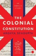 Cover: The Colonial Constitution - Juggernaut Publication