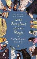 Cover: When Fairyland Lost Its Magic - HarperCollins