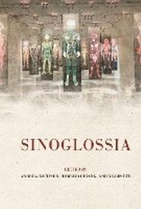 Enlarge image Cover: Sinoglossia - Hong Kong University Press