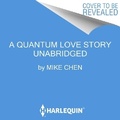 Cover: A Quantum Love Story - Mira Books