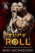 Cover: Tuck & Roll (Sons of Redemption MC, #4) - Shay Michaelson