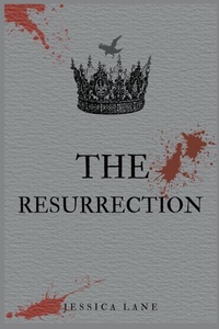 Enlarge image Cover: The Resurrection - Jessica Lane