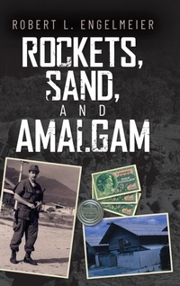 Abbildung von: Rockets, Sand and Amalgam - Palmetto Publishing