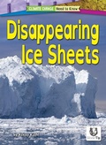 Cover: Disappearing Ice Sheets - Silvertip Books