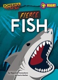 Cover: Fierce Fish - Roar! Books