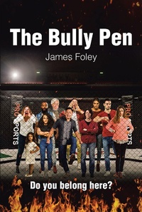 Enlarge image Cover: The Bully Pen - Christian Faith Publishing, Inc.