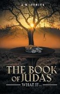 Cover: The Book of Judas - Get It Write Publishing
