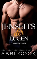 Cover: Jenseits der L&uuml;gen (Captive Hearts DE, #3) - Dark Vine Media LLC