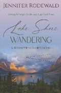 Cover: Lake Shore Wandering - Rooted Publishing
