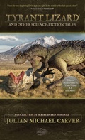 Cover: Tyrant Lizard and Other Science-Fiction Tales - Pteranodon Press