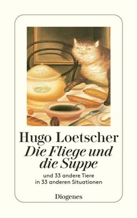 Enlarge image Cover: Die Fliege und die Suppe - Diogenes