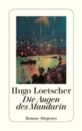 Cover: Die Augen des Mandarin - Diogenes